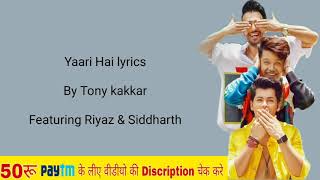 yaari hae full songh by Tony kakkar screenshot 5