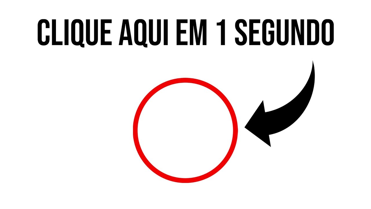 Click One Second Clique nesse vídeo em 1 segundo - YouTube