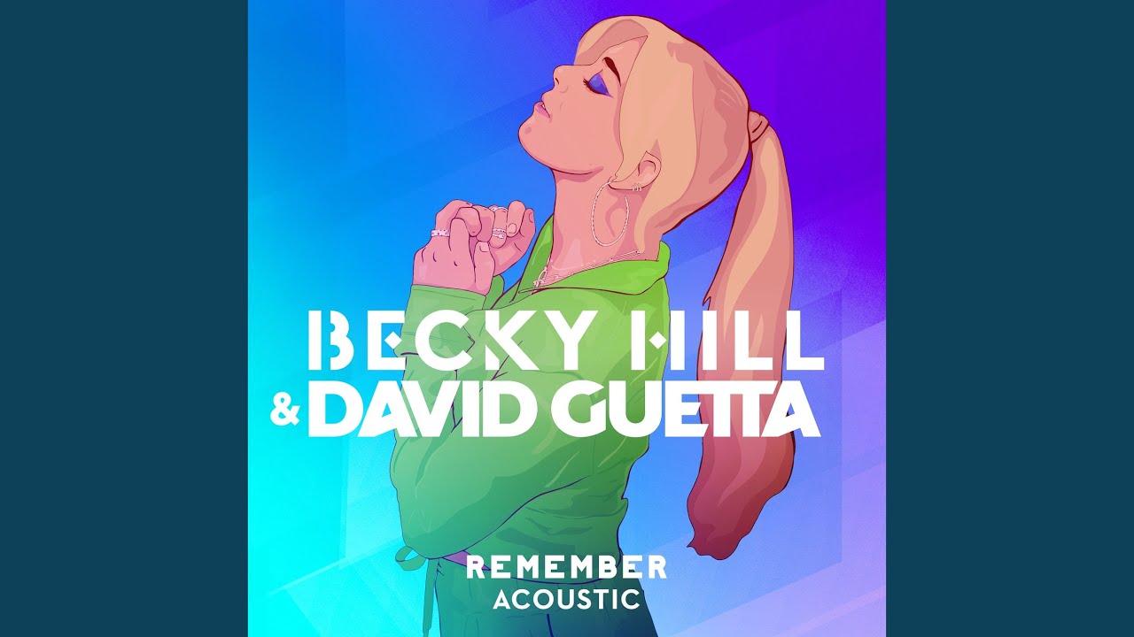 Becky Hill - Remember (Acoustic) akkorde