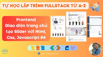 Lập trình Frontend - Giao diện trang chủ tạo Slider, Css aspect-ratio, Javascript-setInterval() #4