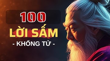 100 Lời Dạy của Khổng Tử - Thay Đổi Cuộc Đời Bạn
