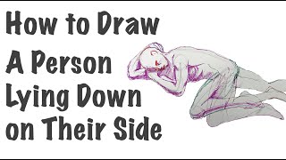 How to Draw a Person Lying Down on Their Side