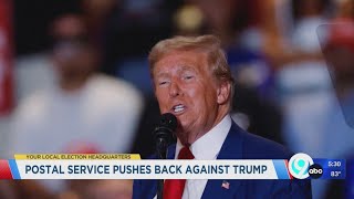 Postal service pushes back against Trump