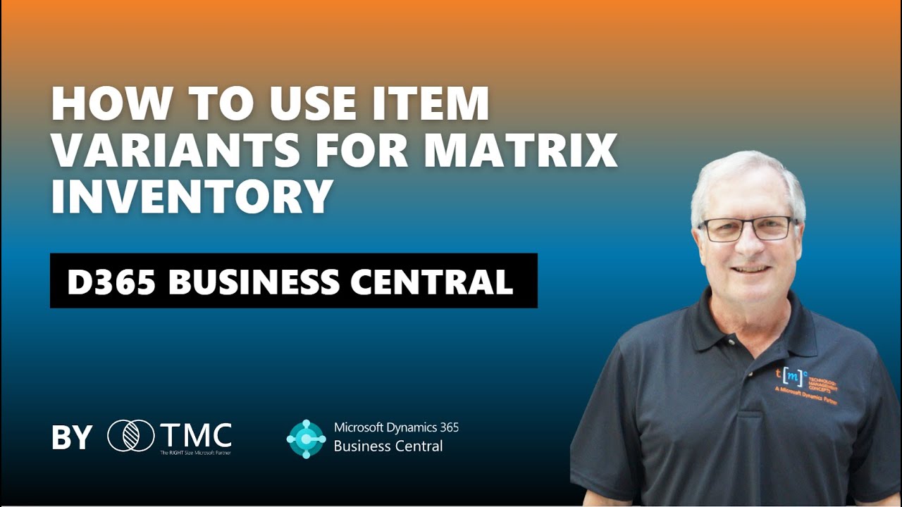 Как использовать варианты товаров для матричной инвентаризации в Microsoft Dynamics 365 Business ...