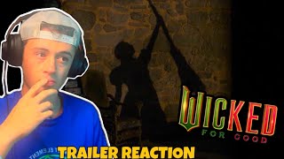 WICKED: FOR GOOD (2025) | Final Trailer REACTION 
