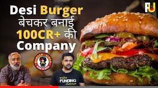 कैसे अपने Fast Food Business की Franchise बनाये! 🍔🍟 Burger Singh Success Story #FoundersUnfiltered