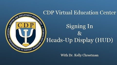 CDP Second Life Signing In and Heads-Up Display Orientation
