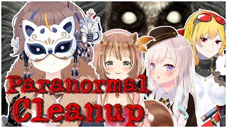 【Paranormal Cleanup】I Don't Get Paid Enough For This【hololive ID 2nd Generation | Anya Melfissa】