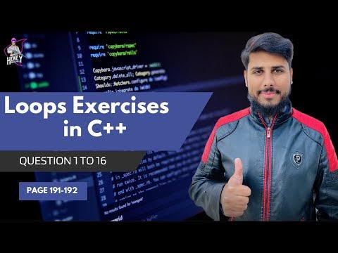 Loops Exercise || Chapter 5 || Question 1 to 16 || Page 191 - 192 ...