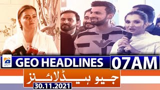 Geo Headlines 07 AM | 30th November 2021