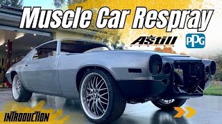 Introducing Muscle Car Respray | Astill Design & PPG Paint a 1971 Camaro