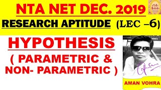 HYPOTHESIS parametric or Non parametric ll Lec 6 ll NTA NET DEC 2019 Wealth