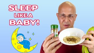 The Secret to DEEP SLEEP: Eat This 30 Minutes Before Bed | Dr. Mandell