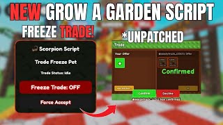 New Trade Freeze Trade Update Grow A Garden Script