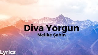 Melike Şahin - Diva Yorgun 4K - Popüler Hi̇t🎵
