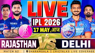Live: RR Vs DC, Match 62, IPL 2026 Match Today, Live Cricket Score Commentary Rajasthan vs Delhi