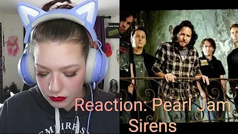 Découvrez la chanson émotionnelle de Pearl Jam - Sirens
