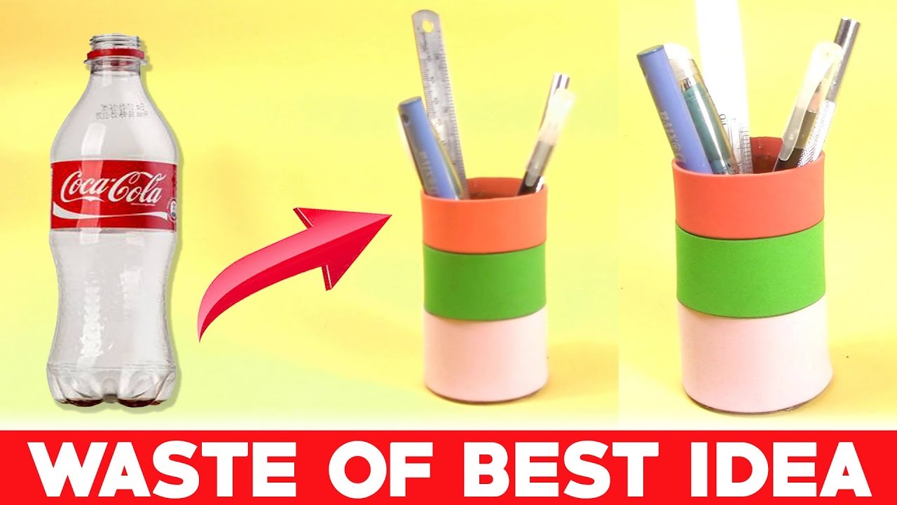 Waste to best ideas easy Best out of waste plastic bottle Pen Stand