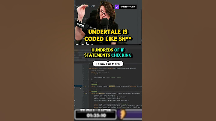 UNDERTALE HAS TERRIBLE CODE #piratesoftware #undertale