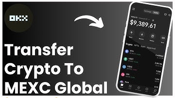 How To Transfer Crypto From Okx Exchange To Mexc Global | App Tutorial !