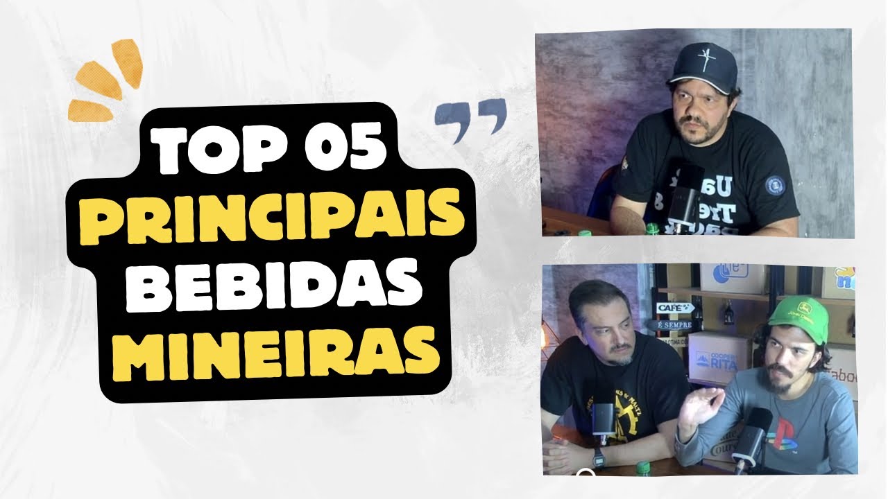 Top 5 - Bebidas mineiras - Meu País Minas Gerais 