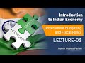 Indian Economy Class-24 | Government Budgeting &amp; Fiscal Policy Lec-03| Call 8054400797