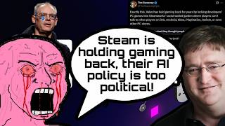 Tim Sweeney Has A MENTAL BREAKDOWN Over Steam's AI Policy