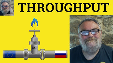 😎 Throughput Meaning - Throughput Defined - Throughput Examples - Throughput Definition - Business