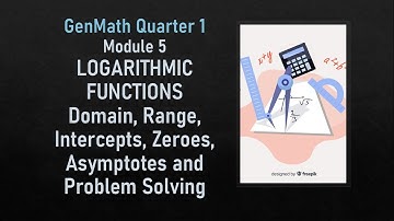 2021-11-10 GenMath Q1 Module 5 - Logarithmic Functions Part 1