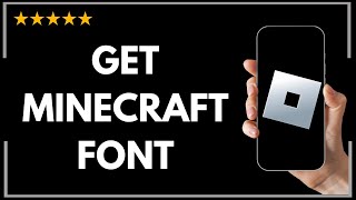 ✅ How to GET MINECRAFT FONT IN ROBLOX MOBILE – FULL UPDATED GUIDE 🚀✨😱✅