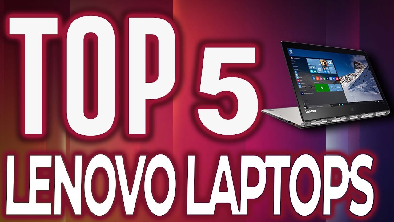 Best Lenovo Laptops 2020 [Buying Guide] YouTube