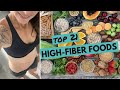 Top 21 High-Fiber Foods + How Much Fiber You Really Need