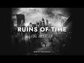 Ruins of time feat julie elven  epic cinematic music