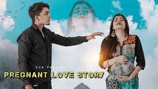 Pregnant Emotional Story | Hum Teri Mohabbat Mein Yun Pagal Rehte Hai | Heart Touching | Evr