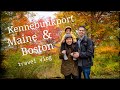 Maine and Boston Fall Travel VLOG