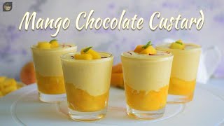 Mango Chocolate Custard | Mango Custard | मैंगो कस्टर्ड | Eggless Custard Recipe