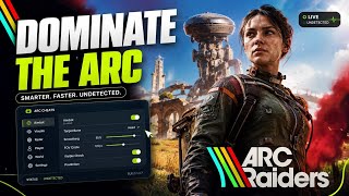 Arc Raiders cheats - I Found The Best Free Undetected Arc Raiders Cheat in 2026...(Thats INSANE) screenshot 2