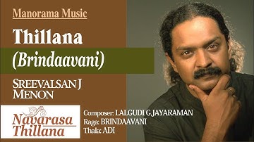 Thumbnail of Thillana |Brindavani | Sreevalsan J Menon
