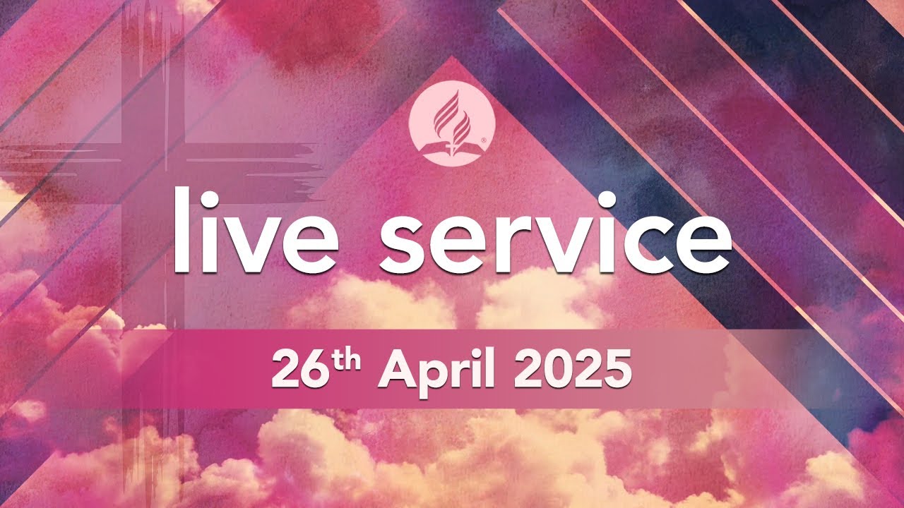 Weekly Live Service Saturday 26th April 2025 - Live Service - YouTube