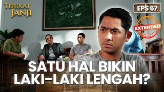 SERIUS BANGET😒 Sena Malah Bikin Semuanya Canggung🤭 | TERIKAT JANJI | EPS.67 EXTENDED
