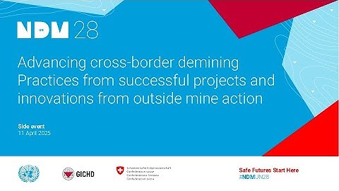 Advancing cross border demining - NDMUN28