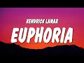 Kendrick Lamar - Euphoria (Lyrics) (Drake Diss)