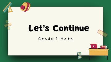 Grade 1 Math Lesson 4 | Merit Global Academy