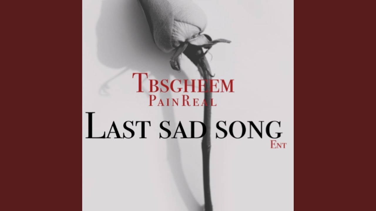 last-sad-song-youtube