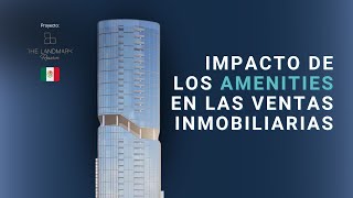 Por Qué Son Tan Relevantes Los Amenities Para Los Compradores?