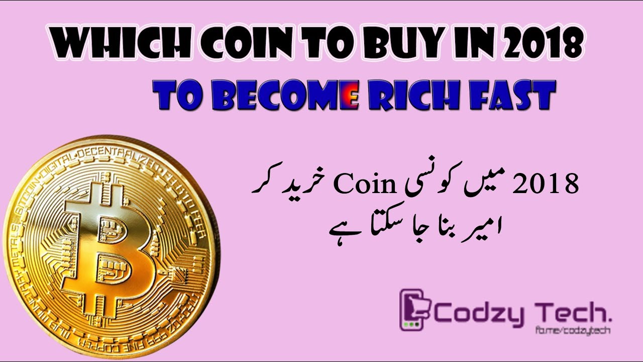 Which Coin to Buy in 2018 - BitCoin & AltCoins Trading Tips - in Urdu/Hindi