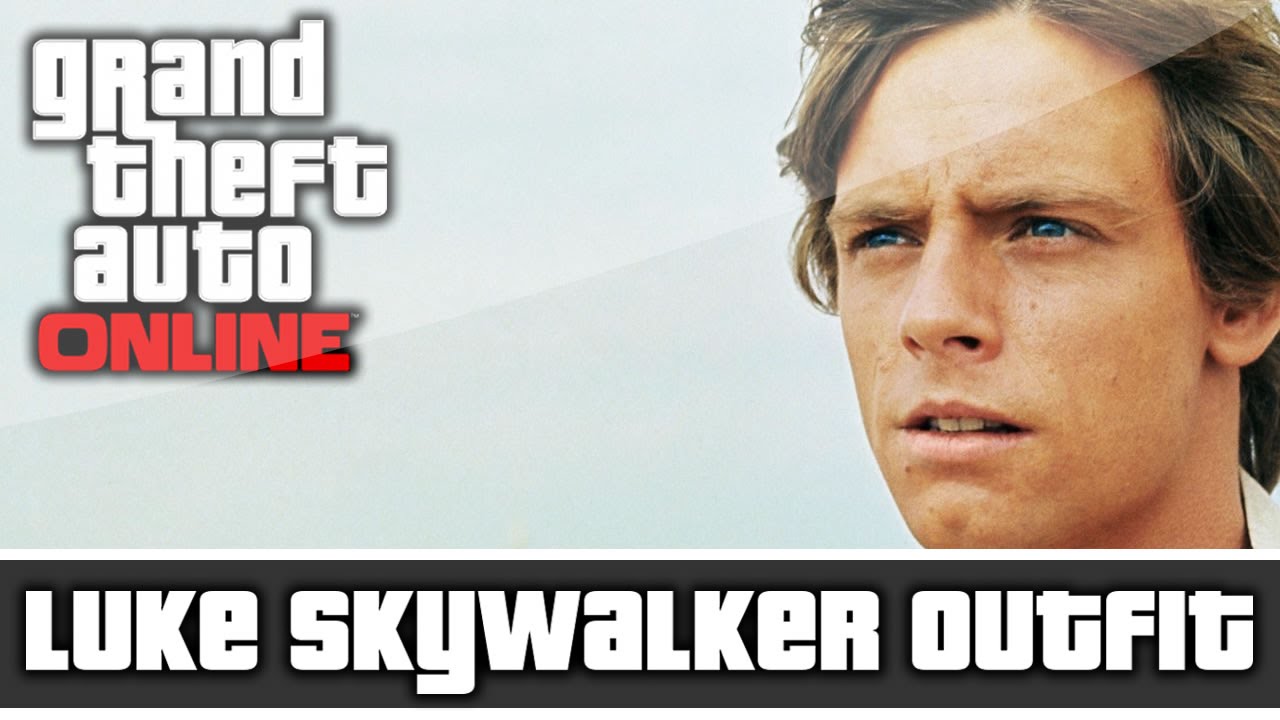 GTA 5 Online Star Wars Luke Skywalker Outfit and Customization YouTube