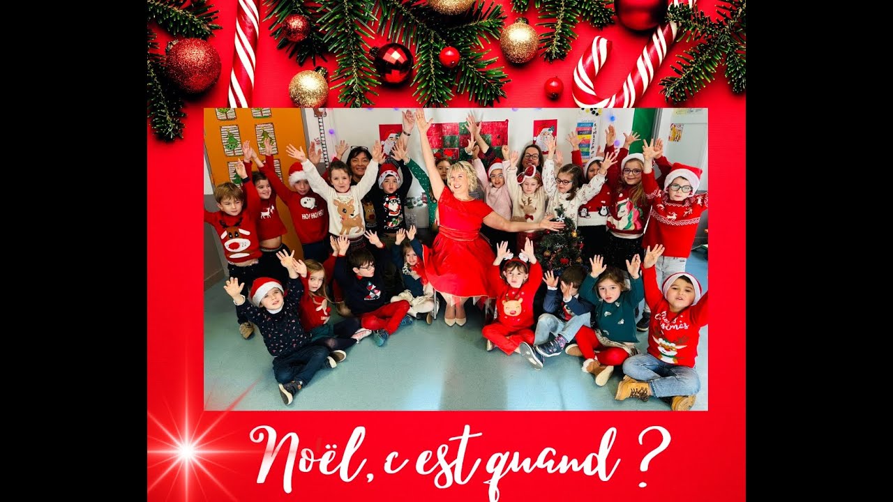 Noël, c'est quand ? (Official Clip)