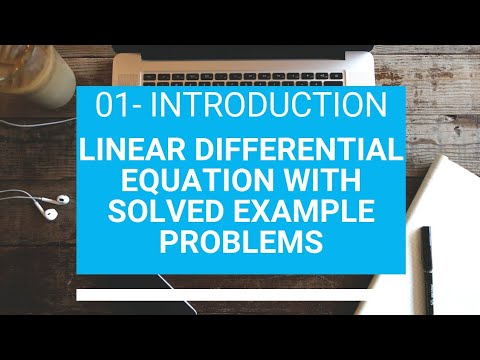 01. ಹಂತಗಳೊಂದಿಗೆ ರೇಖೀಯ ಭೇದಾತ್ಮಕ ಸಮೀಕರಣದ ಪರಿಕಲ್ಪನೆಗಳು | ಪರಿಹರಿಸಿದ ಸಮಸ್ಯೆ | ಉದಾಹರಣೆ ಸಮಸ್ಯೆಗಳು ||#infrano