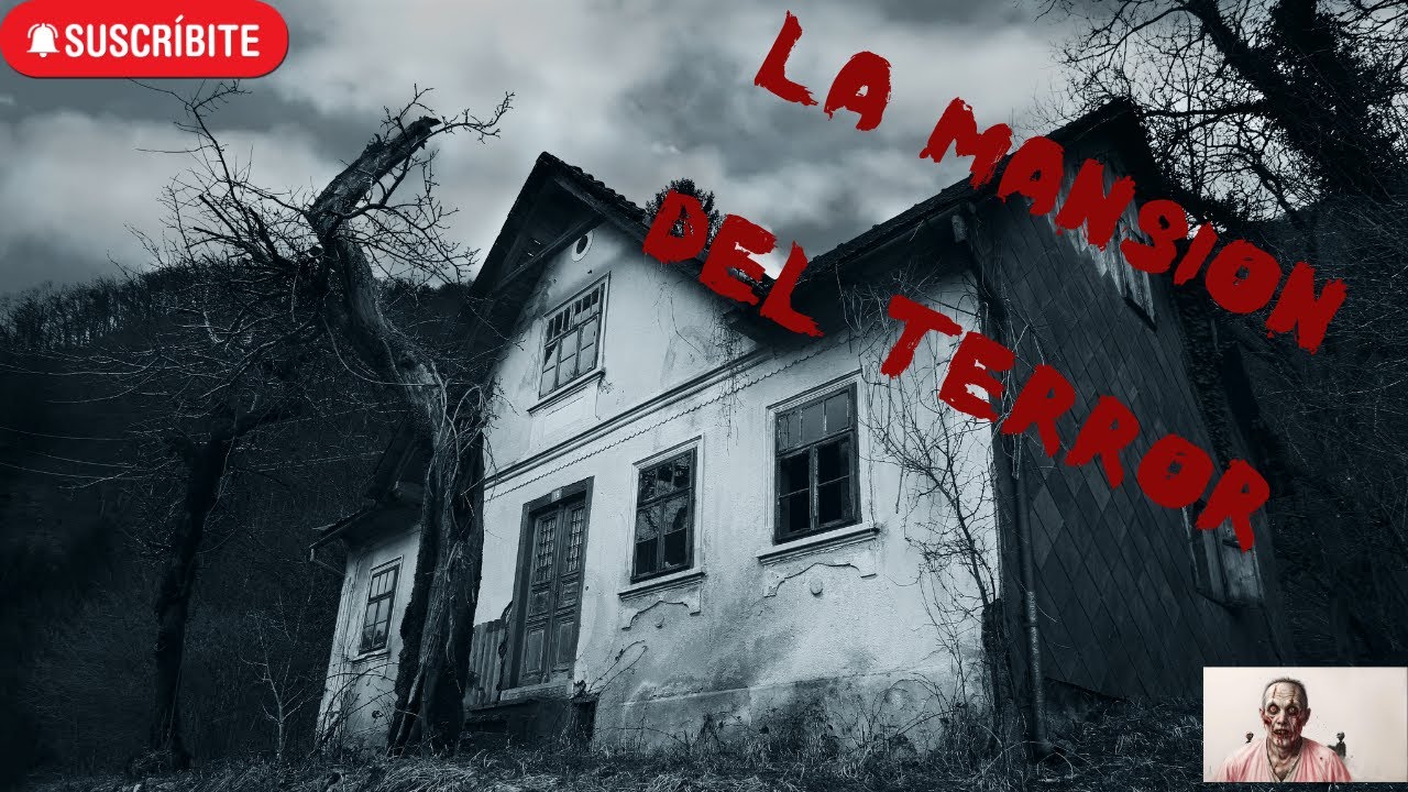 LA MANSION DEL TERROR